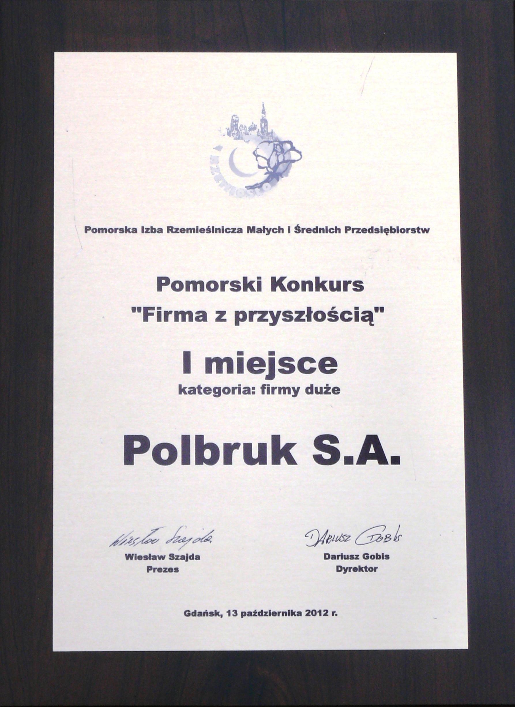 POLBRUK S.A. – FIRMĄ Z PRZYSZŁOŚCIĄ 2012