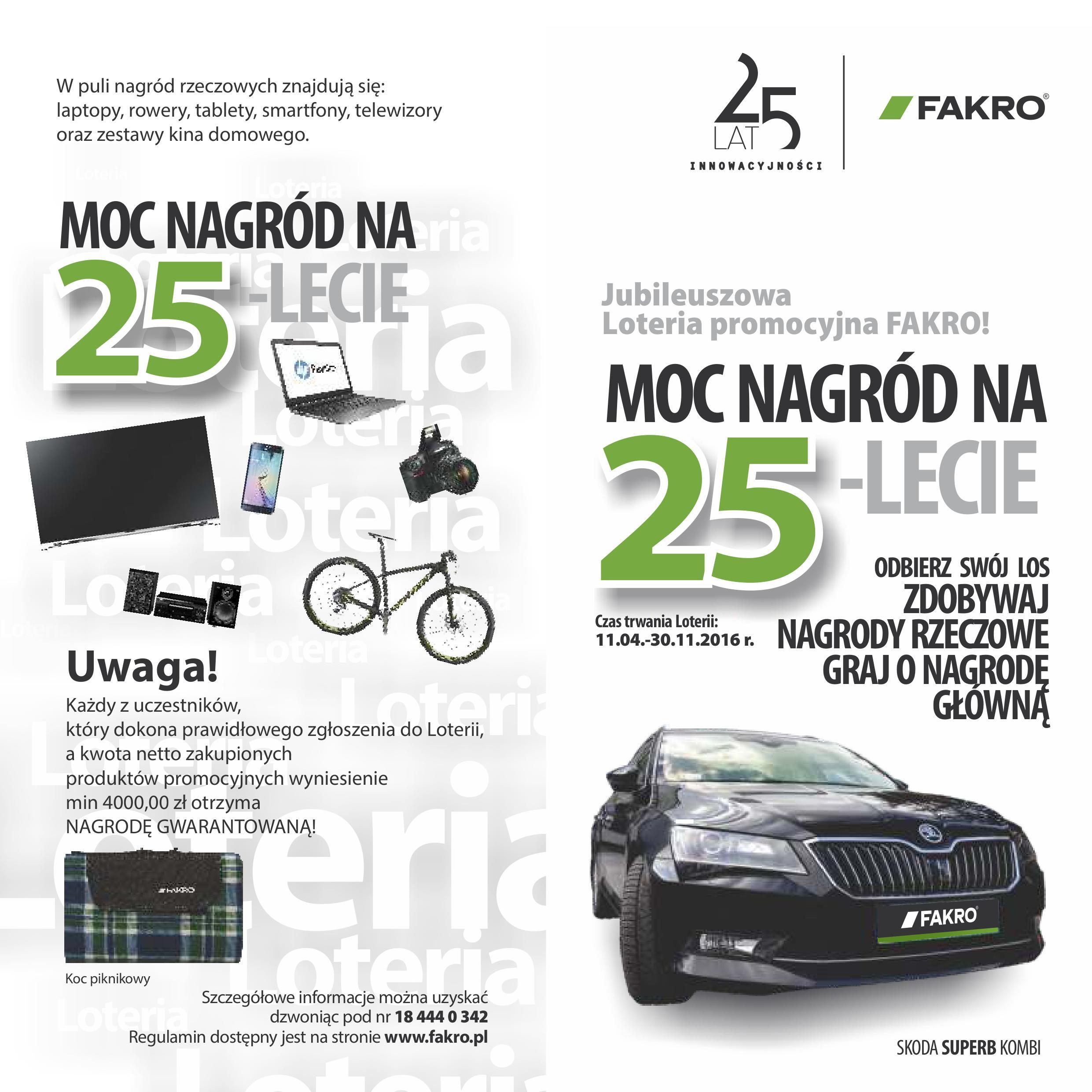 Wielka Loteria FAKRO „Moc nagród na 25-lecie”