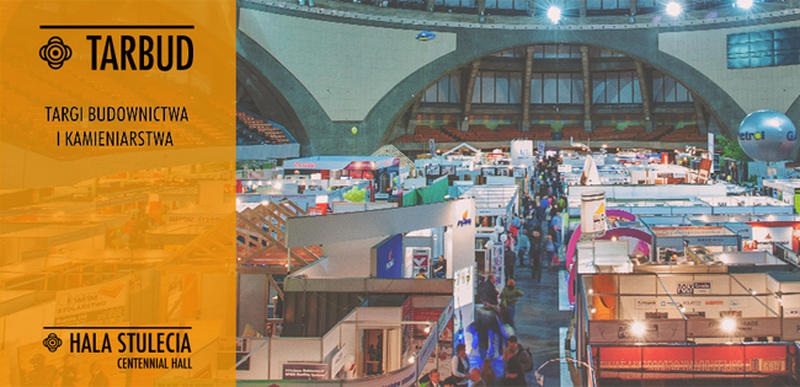 Święto budownictwa i kamieniarstwa w hali stulecia. Targi TARBUD już za 25 dni!