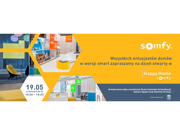 Happy Home Somfy – nowe miejsce inspiracji i edukacji smartHOME!