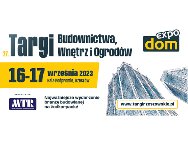 Targi Budownictwa, Wnętrz i Ogrodów EXPO DOM
