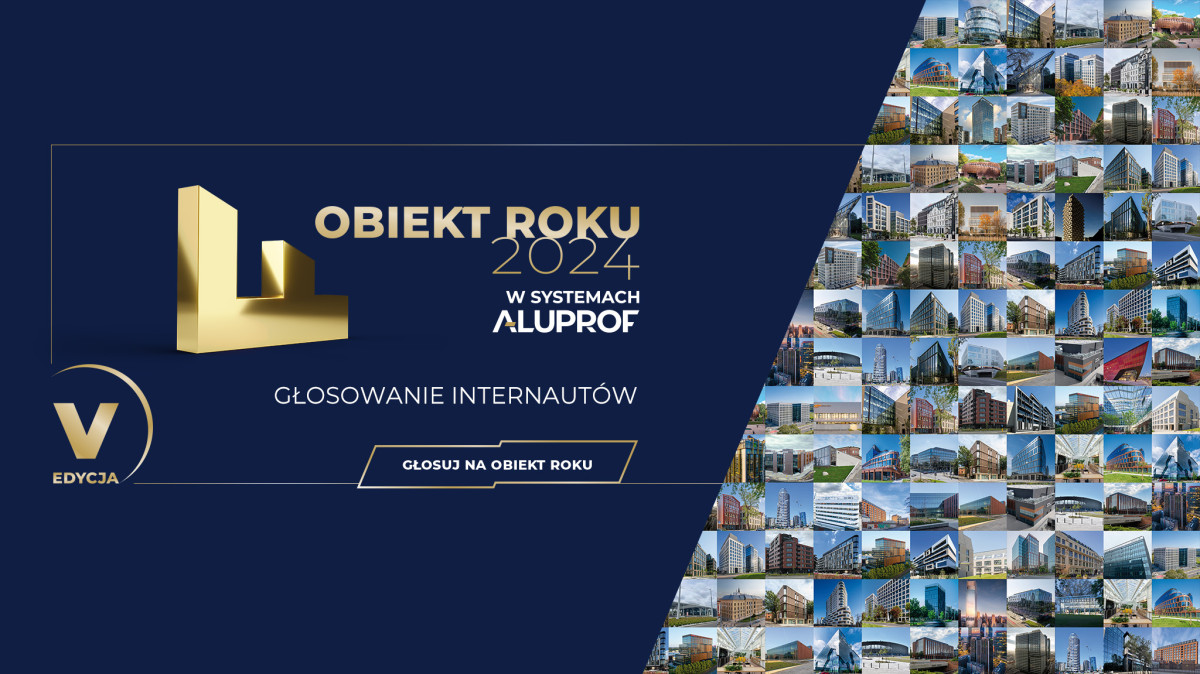 Poznaj obiekty zakwalifikowane do II etapu V edycji konkursu „Obiekt Roku w Systemach Aluprof”. Ruszyło głosowanie online