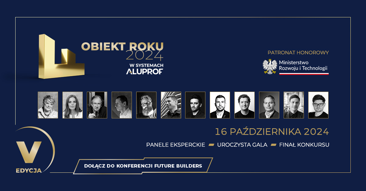 Aluprof zaprasza do udziału w konferencji „Future Builders 2024”. Już 16 października wybitni architekci i eksperci będą debatować na temat przyszłości budownictwa