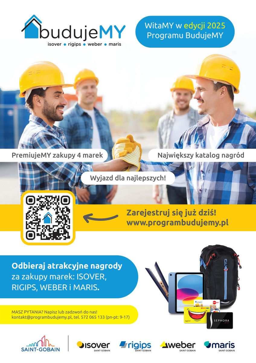 Kupuj produkty Isover, Rigips, Weber i Maris, zbieraj punkty i wymieniaj je na atrakcyjne nagrody. Ruszyła II. edycja programu lojalnościowego dla wykonawców „BudujeMY”