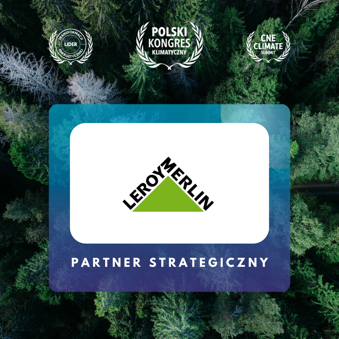 Leroy Merlin partnerem strategicznym Polskiego Kongresu Klimatycznego 2025