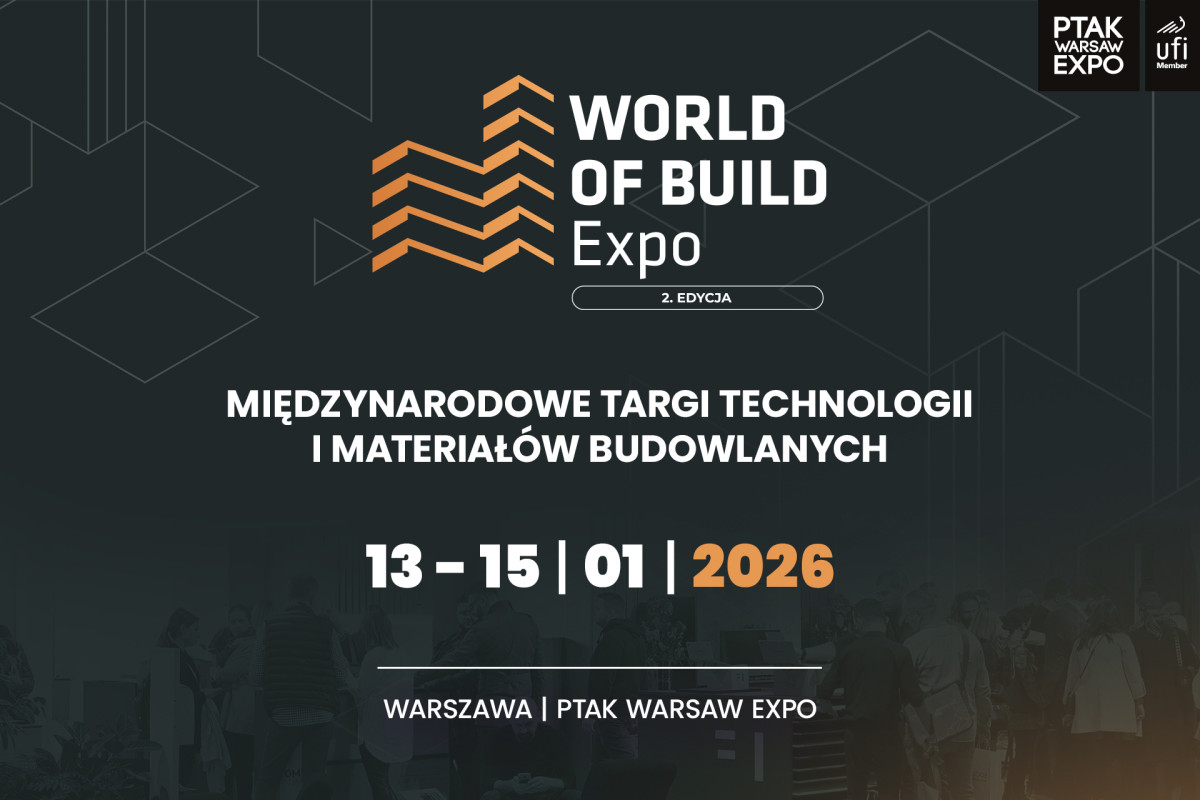 World of BUILD Expo 2026: nowy wymiar budownictwa